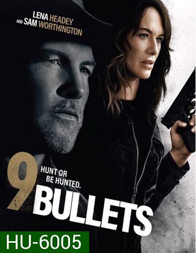 9 Bullets (2022)