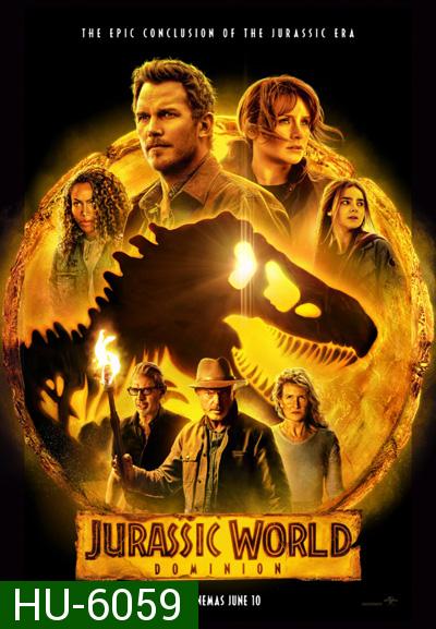 {ชนโรง}Jurassic World Dominion (2022) จูราสสิค เวิลด์ ทวงคืนอาณาจักร {หนังซูมนอกๆๆๆๆๆ}