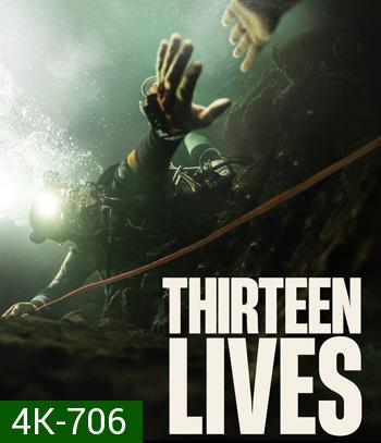 4K - Thirteen Lives (2022) 13 ชีวิต - แผ่นหนัง 4K UHD