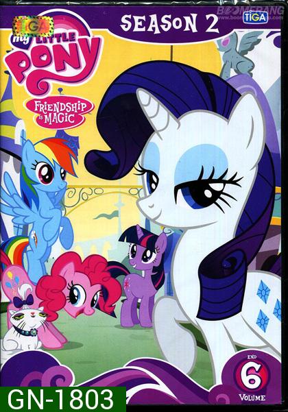 My Little Pony: Friendship Is Magic Season 2 Vol.6 มายลิตเติ้ลโพนี่ มหัศจรรย์แห่งมิตรภาพ ปี 2 Vol.6