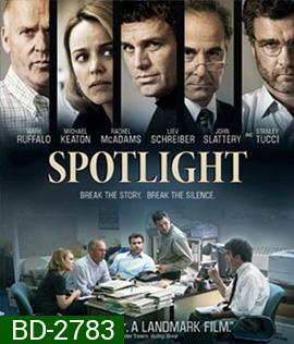 Spotlight (2015) คนข่าวคลั่ง