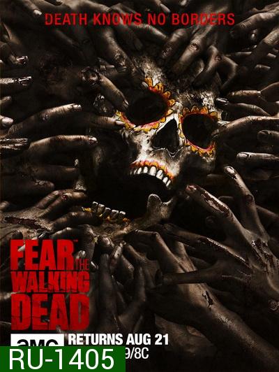 Fear The Walking Dead Season2 ( 15 ตอนจบ )