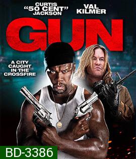 Gun (2010) เหนี่ยวไกให้เมืองเดือด