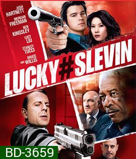 Lucky Number Slevin (2006) สเลวิน มือใหม่หัดเก็บ