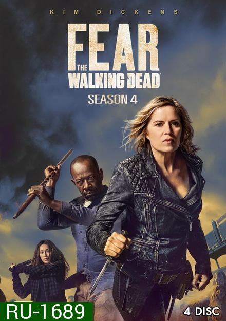 Fear The Walking Dead Season 4 ( Ep.1-16 จบ )