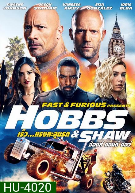 Fast And Furious Hobbs and Shaw เร็ว แรงทะลุนรก ฮ็อบส์ แอนด์ ชอว์