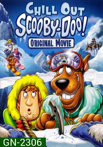 Chill Out Scooby-Doo! (2007) สคูบี้-ดู! ผจญมนุษย์หิมะ