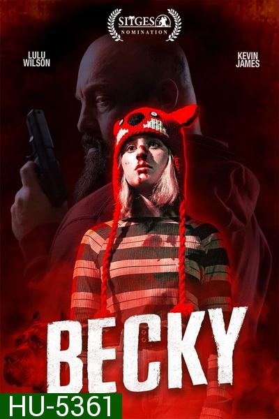 BECKY (2020) เบ็คกี้ นังหนูโหดสู้ท้าโจร