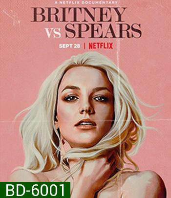 Britney Vs Spears (2021) Netflix