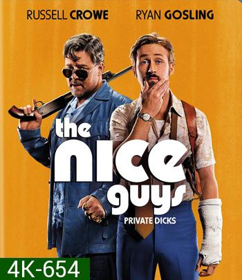 4K - The Nice Guys (2016) - แผ่นหนัง 4K UHD