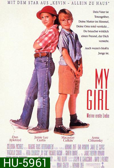 My Girl 1991(หัวใจกระเตาะ จะไม่โดดเดี่ยว) ต้นฉบับ แฟนฉัน เวอร์ชั่นฝรั่ง