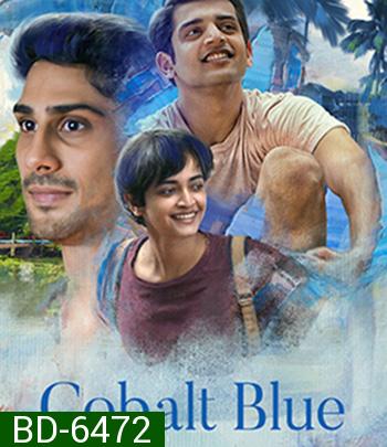 Cobalt Blue (2022) ปรารถนาสีน้ำเงิน Netflix