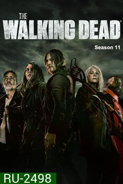 The Walking Dead Season 11 (2021) ล่าสยอง ทัพผีดิบ (16 ตอนจบครึ่งแรก)