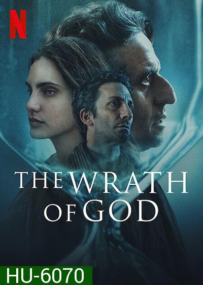 The Wrath of God (2022) สวรรค์แค้น