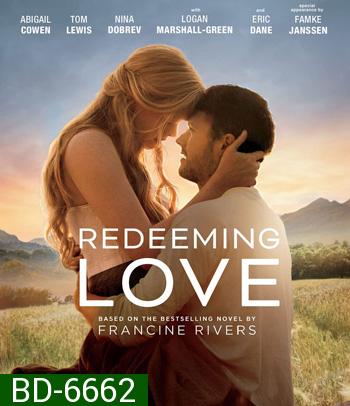Redeeming Love (2022)