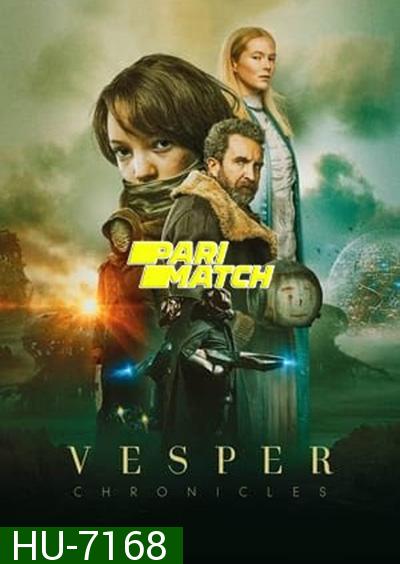 Vesper (2022) เวสเปอร์ ฝ่าโลกเหนือโลก