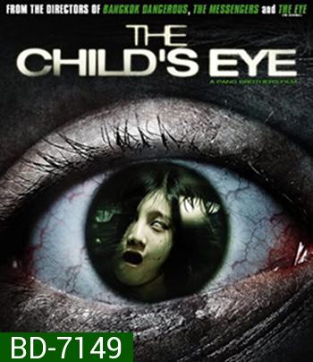 The Childs Eye (2010) ผีทะลุตา