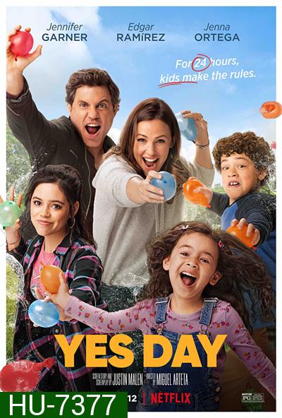 Yes Day (2021) เยสเดย์ วันนี้ห้ามเซย์โน