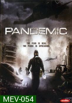 Pandemic มหาภัยไวรัสระบาดเมือง - [หนังไวรัสติดเชื้อ]