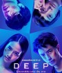 Deep (2021) โปรเจกต์ลับ หลับ เป็น ตาย Netflix