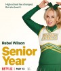 Senior Year (2022) ปีสุดท้าย Netflix
