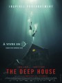 The Deep House (2021) อาถรรพ์บ้านทะเลลึก