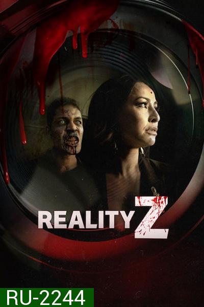 Reality Z  Season 1 (2020)