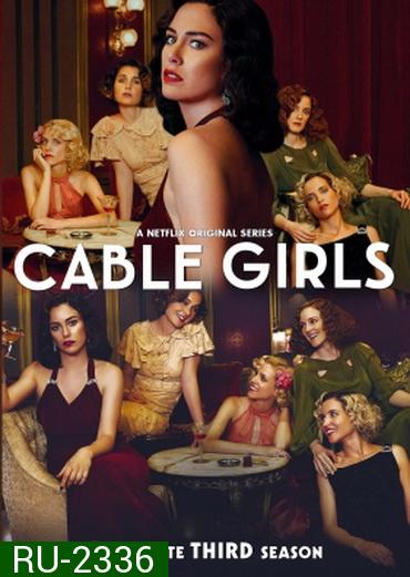 Cable Girls Season 3