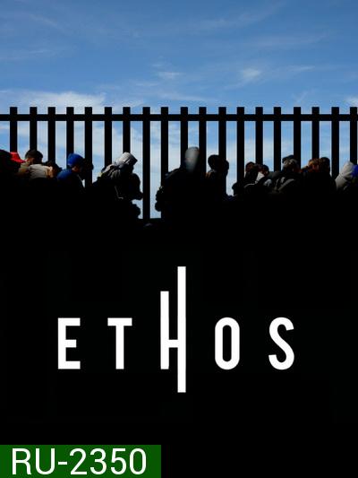 Ethos (2020) SS1 แปดชีวิต
