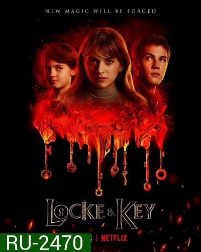 Locke & Key Season 2 (2021) ล็อคแอนด์คีย์ ปริศนาลับตระกูลล็อค ปี 2