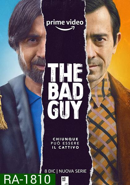 The Bad Guy Season 1 (2022) ผู้ร้าย ปี 1 (6 ตอนจบ)