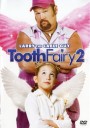Tooth Fairy 2 เทพพิทักษ์ ฟันน้ำนม 2