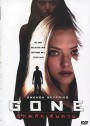 Gone ขีดระทึกเส้นตาย