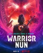Warrior Nun Season 2 (2022) วอร์ริเออร์ นัน นักรบแห่งศรัทธา ปี 2 (8 ตอนจบ)
