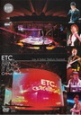 ETC. BRING IT BACK CONCERT บันทึกการแสดงสด ETC