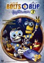 Bolts & Blip โบลทส์ แอนด์ บลิ๊พท์ คู่หูโรบอท 2
