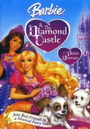 Barbie The Diamond Castal เจ้าหญิงปราสาทแห่งเพรชพลอย 