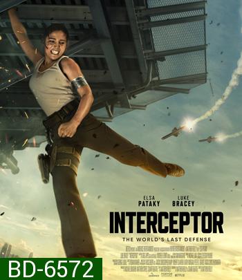 Interceptor (2022) สงครามขีปนาวุธ Netflix