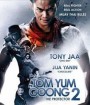 ต้มยำกุ้ง 2 Tom Yum Goong 2