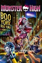 Monster High: Boo York, Boo York  มอนสเตอร์ ไฮ มนต์เพลงเมืองบูยอร์ค