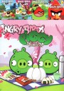 Angry Birds Piggy Tales , Angry Birds 1 , Angry Birds 2 , Angry Birds 3 , Angry Birds Trilogy Volume 669