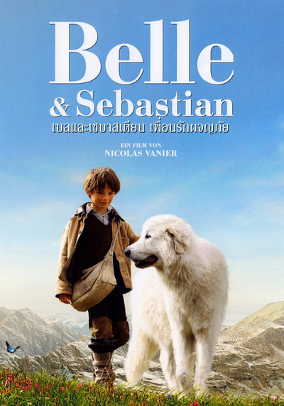 Belle And Sebastian เบลและเซบาสเตียน เพื่อนรักผจญภัย