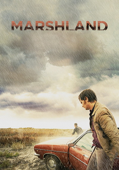 The Marshland ตะลุยเมืองโหด