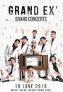 Grand EX' Grand Concert Live At Impact Arena 