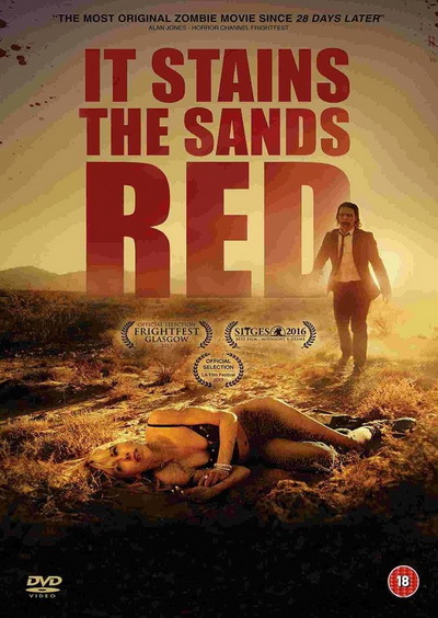 IT STAINS THE SANDS RED (2017) ซอมบี้ทะเลทราย