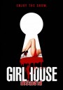 (18+) Girl House
