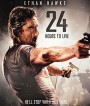 24 Hours to Live (2017) 24 ชั่วโมง จับเวลาฝ่าตาย