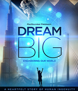 Dream Big: Engineering Our World (2017) (2D+3D)