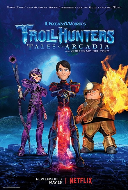 TROLLHUNTERS TALES OF ARCADIA SEASON 3 [2018] โทรลฮันเตอร์ ตำนานแห่งอาร์เคเดียร์ ( 13 ตอนจบ )