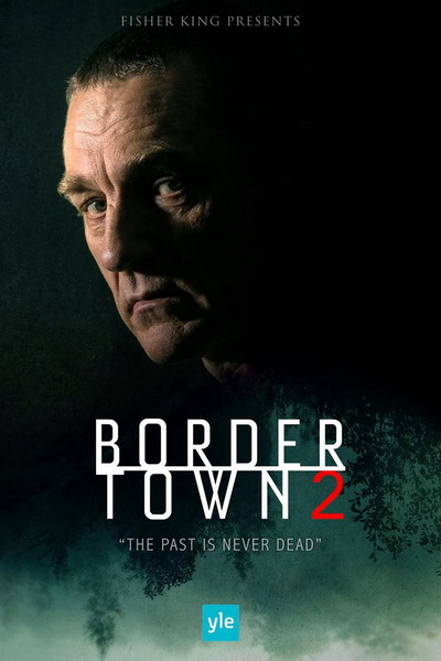 Bordertown Season 2 เมืองมรณะ ปี 2 (10 ตอนจบ)